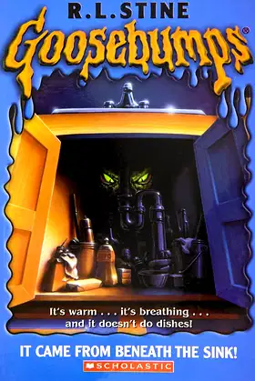 It Came from Beneath the Sink! (Goosebumps, No. 30) poster