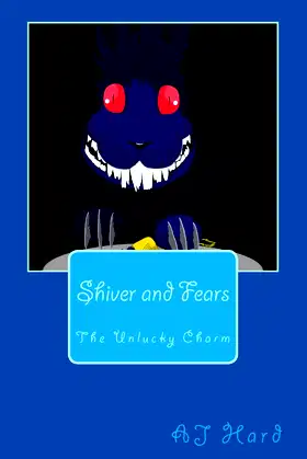 Shiver and Fears: The Unlucky Charm poster