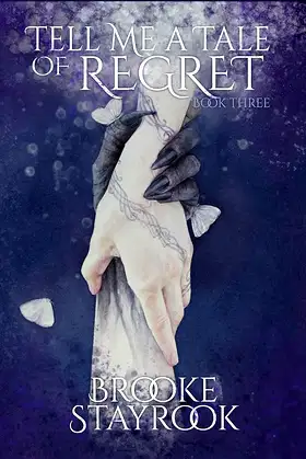 Tell Me A Tale of Regret: Book 3 poster