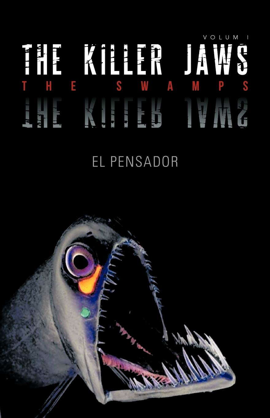 The Killer Jaws: The Swamps poster