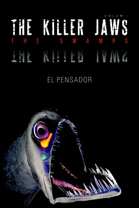 The Killer Jaws: The Swamps poster