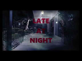 late at night: A short horror poster