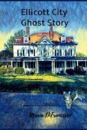 Ellicott City Ghost Story poster