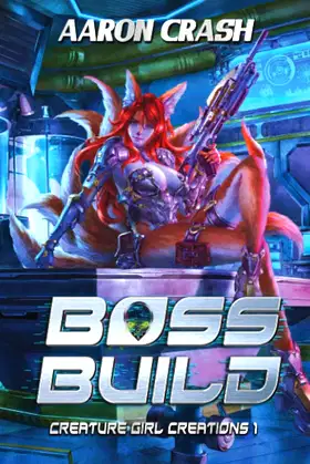 Boss Build: A Monster Girl Adventure (Creature Girl Creations) poster