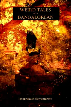 Weird Tales of a Bangalorean poster