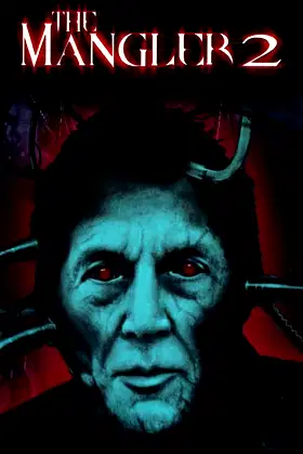 The Mangler 2 poster
