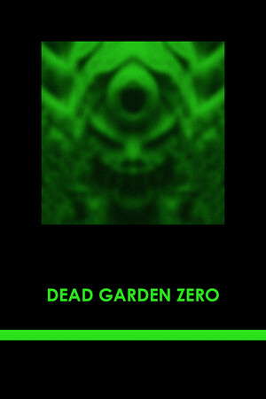 Dead Garden Zero poster