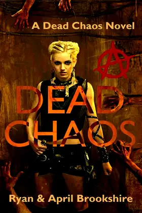 Dead Chaos (Dead Chaos Series Book 1) poster