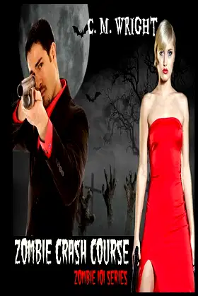 Zombie Crash Course: Zombie 101 Series poster
