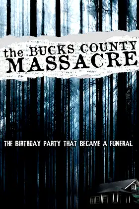The Bucks County Massacre poster