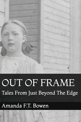 Out of Frame: Tales From Just Beyond The Edge poster