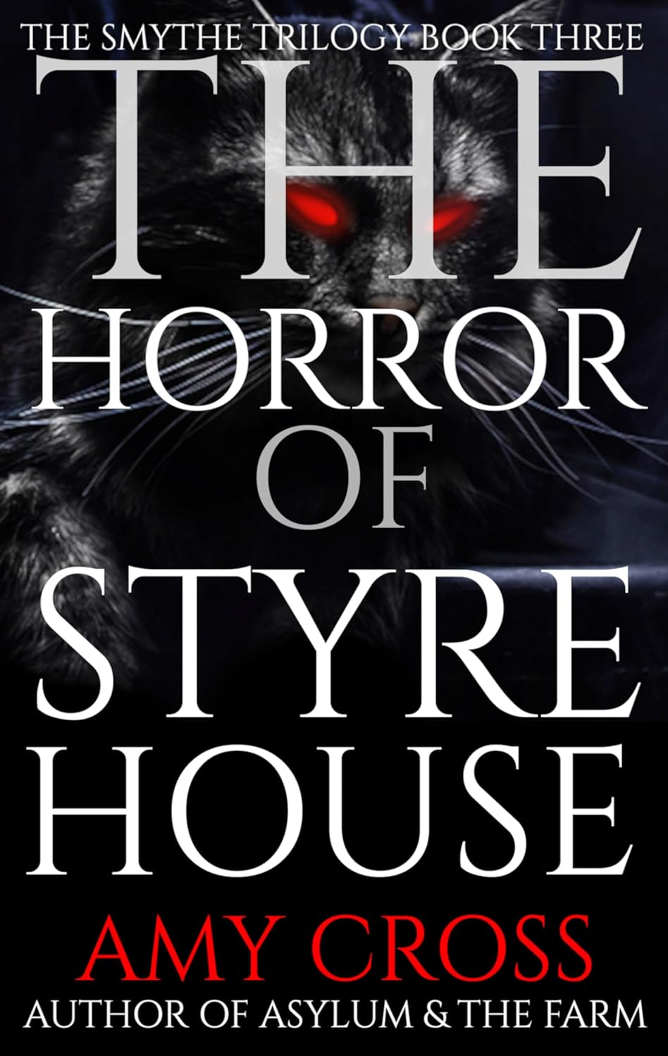 The Horror of Styre House (The Smythe Trilogy Book 3) poster