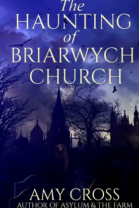 The Haunting of Briarwych Church poster