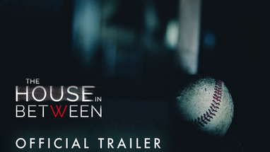 THE HOUSE IN BETWEEN | PART 1 | PARANORMAL | *OFFICIAL TRAILER* poster