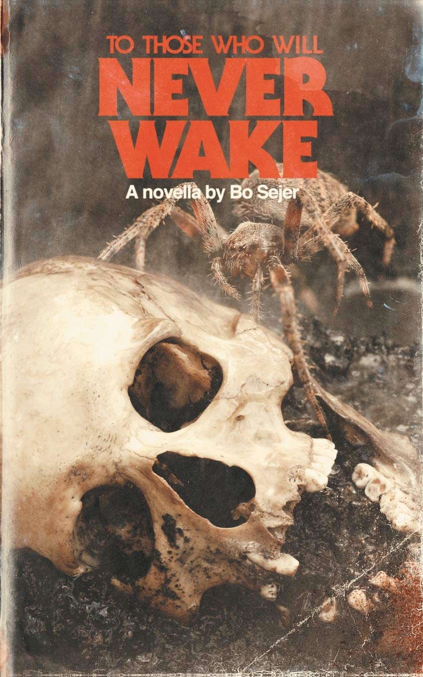 To Those Who Will Never Wake poster
