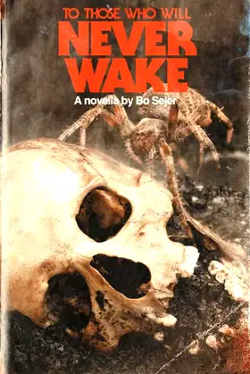 To Those Who Will Never Wake poster