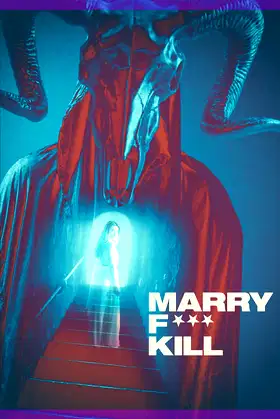 Marry F*** Kill poster