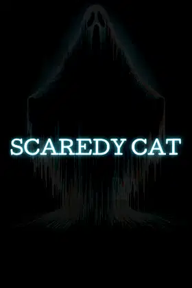 Scaredy Cat poster