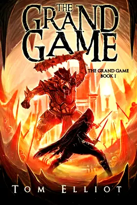 The Grand Game, Book 1: A Dark Fantasy LitRPG Adventure poster