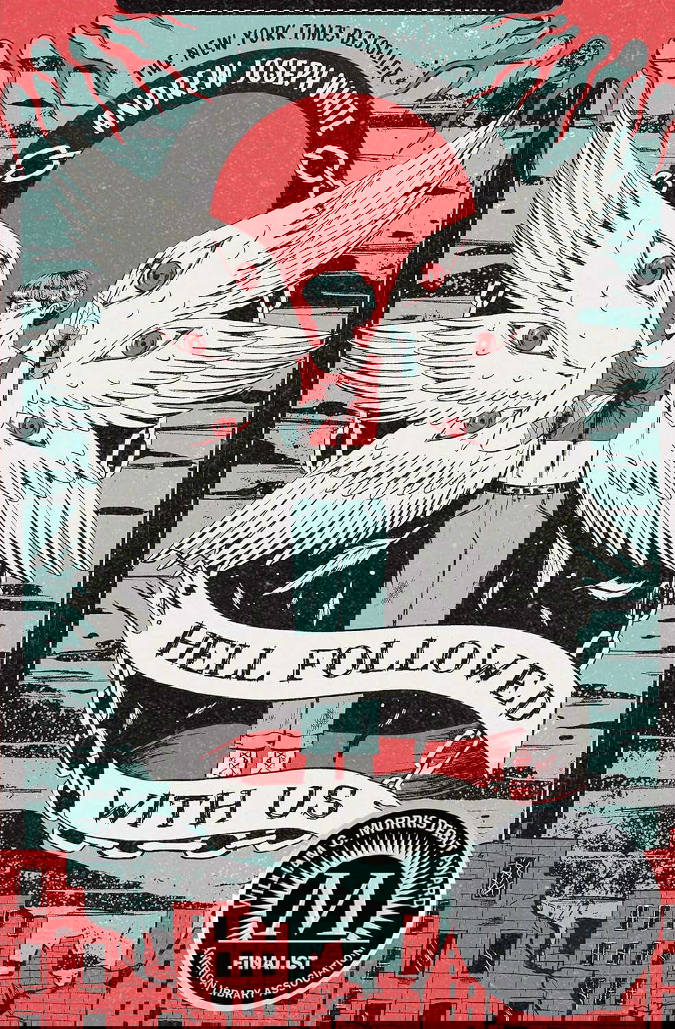 Hell Followed with Us poster