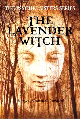 The Lavender Witch: The Psychic Sisters series. Paranormal Mystery poster