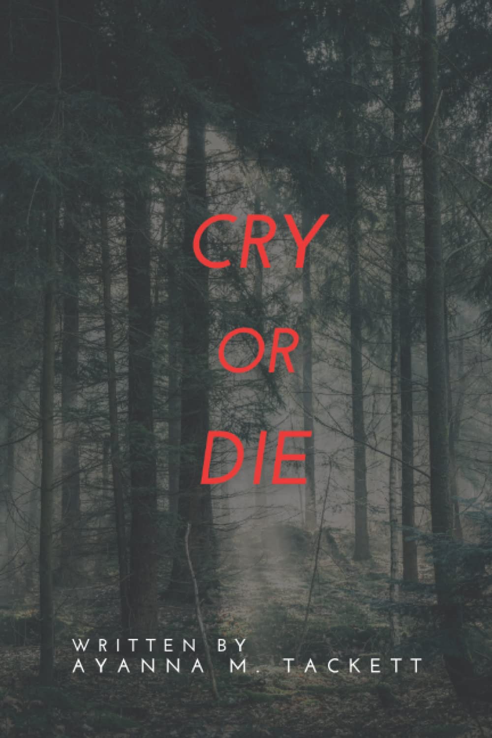 Cry or Die poster