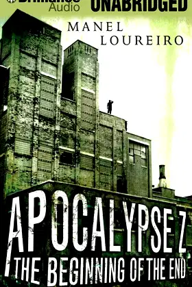 Apocalypse Z: The Beginning of the End poster
