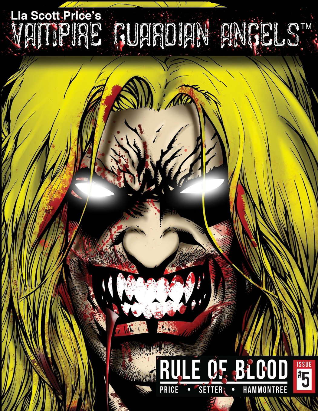 Lia Scott Price's Vampire Guardian Angels: Rule of Blood, Issue 5 poster