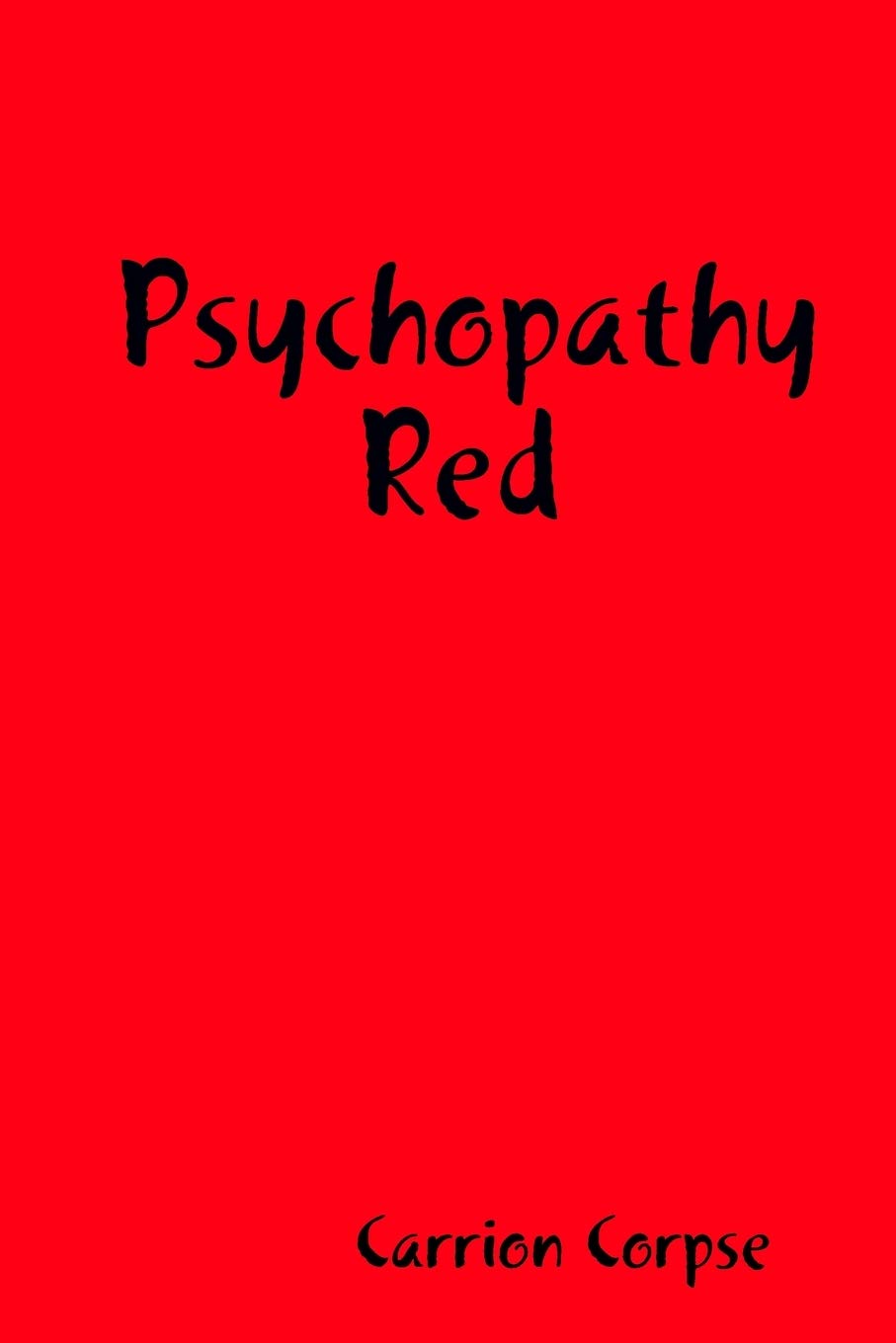 Psychopathy Red poster