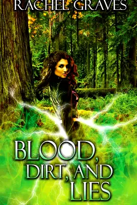 Blood, Dirt, and Lies poster