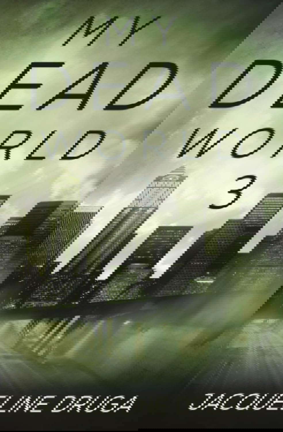 My Dead World 3 poster