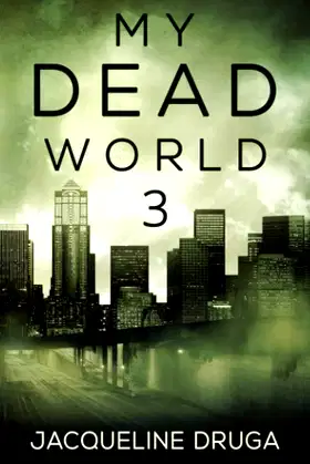 My Dead World 3 poster