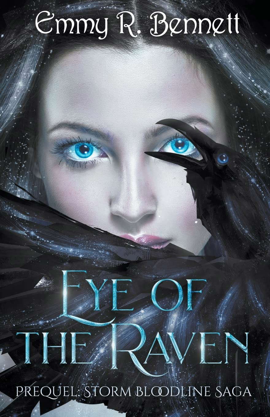 Eye of the Raven: Prequel: Storm Bloodline Saga poster