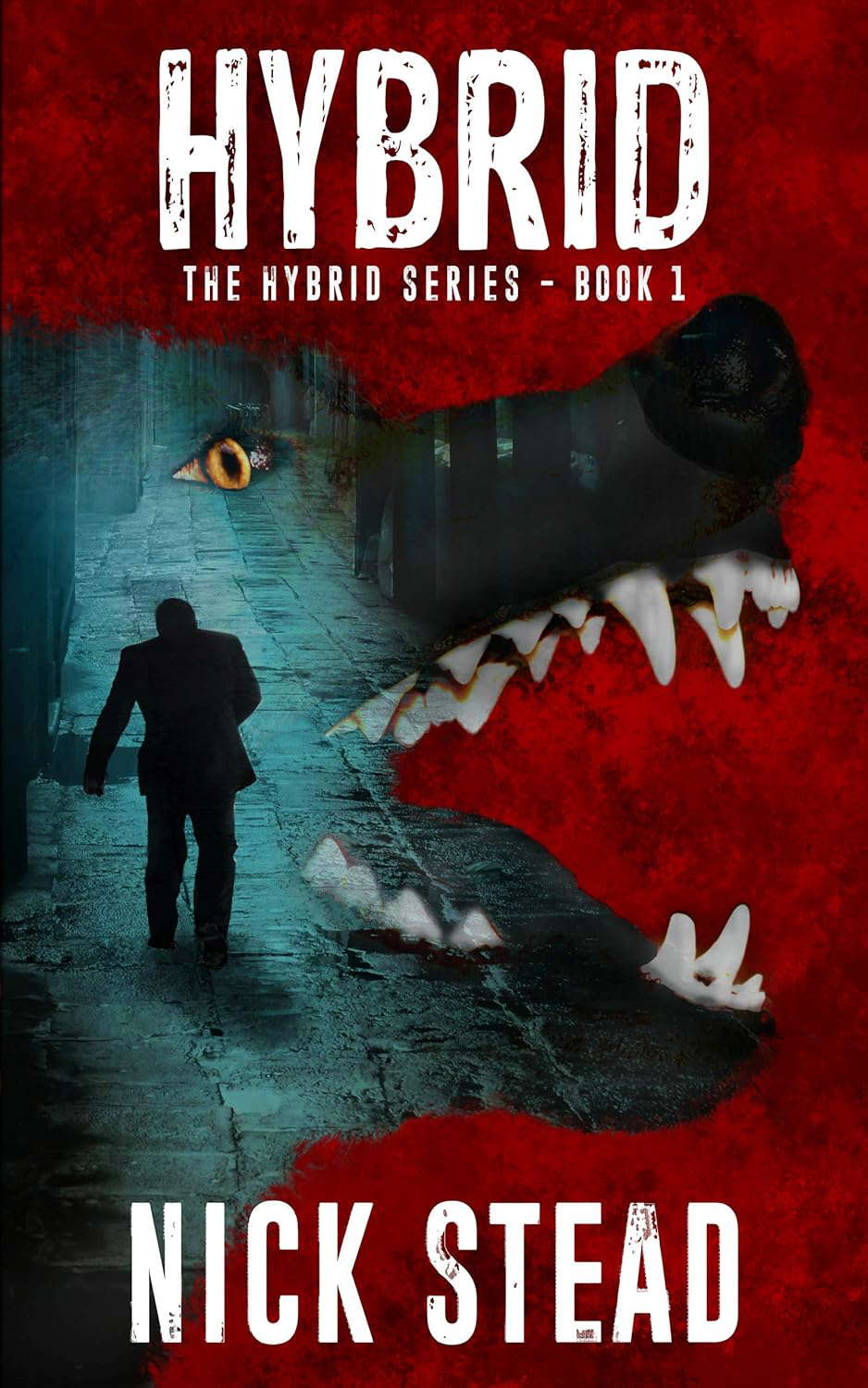 Hybrid: A blood and guts werewolf horror series (The Hybrid Series Book 1) poster