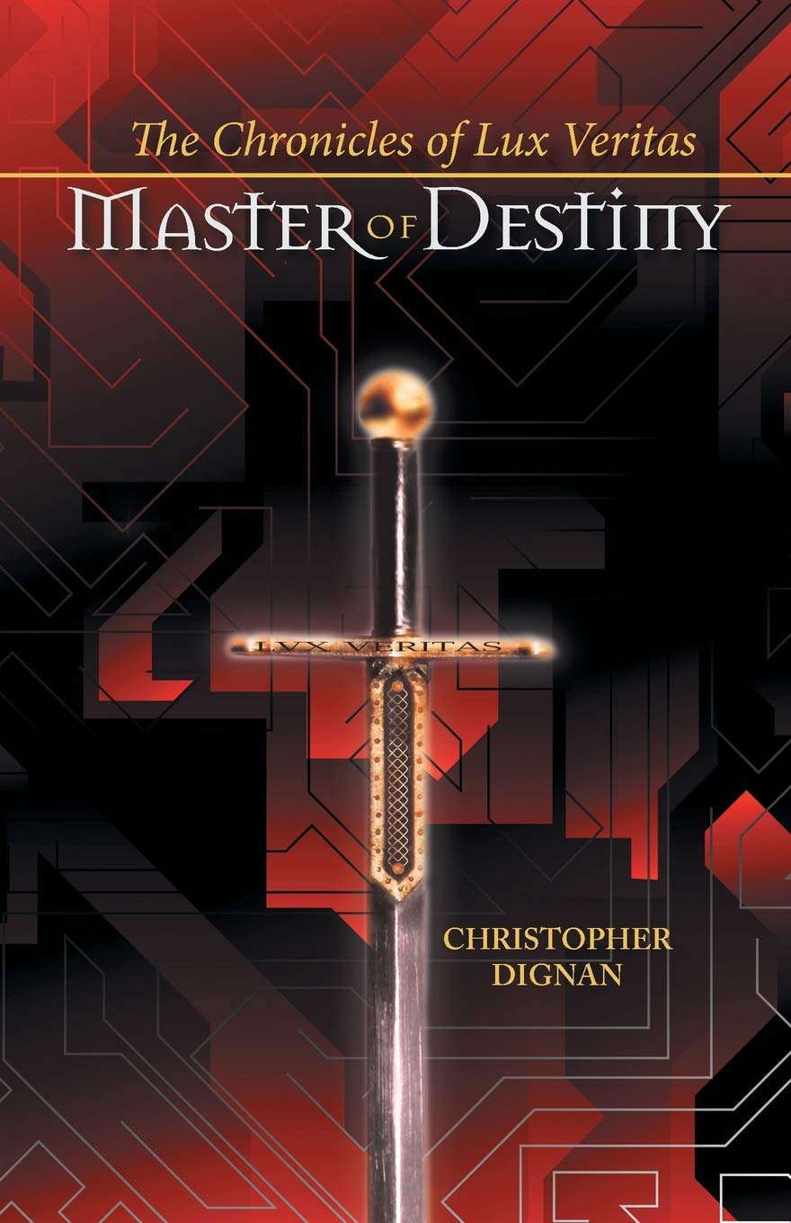 The Chronicles of Lux Veritas: Master of Destiny poster