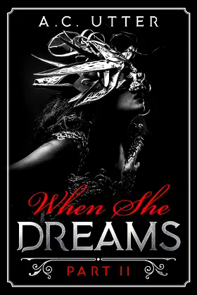 When She Dreams: Part II (When She Sleeps Book 2) poster