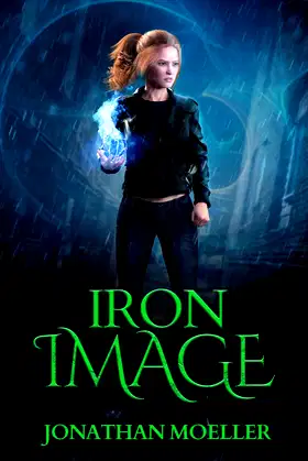 Iron Image (Cloak Games Tales Book 3) poster