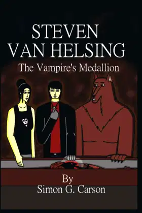 Steven Van Helsing and the Vampire's Medallion poster