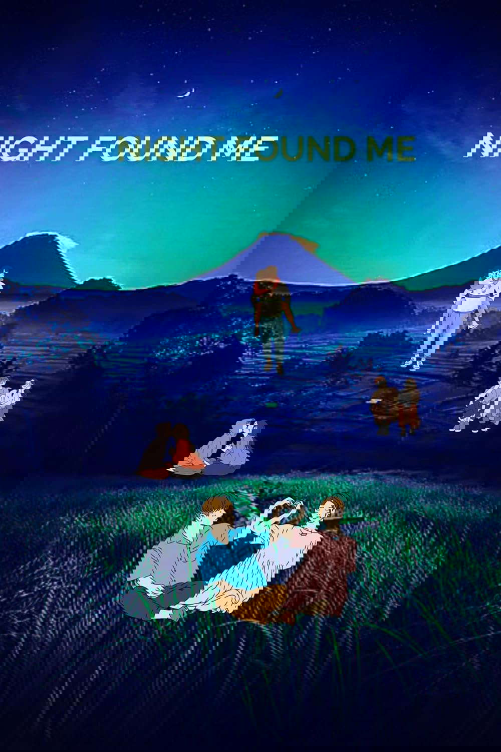 NIGHT FOUND ME poster