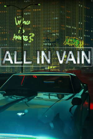 ALL IN VAIN poster