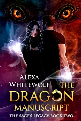 The Dragon Manuscript (The Sage's Legacy) poster
