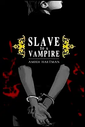 Slave To a Vampire (Slave series) poster