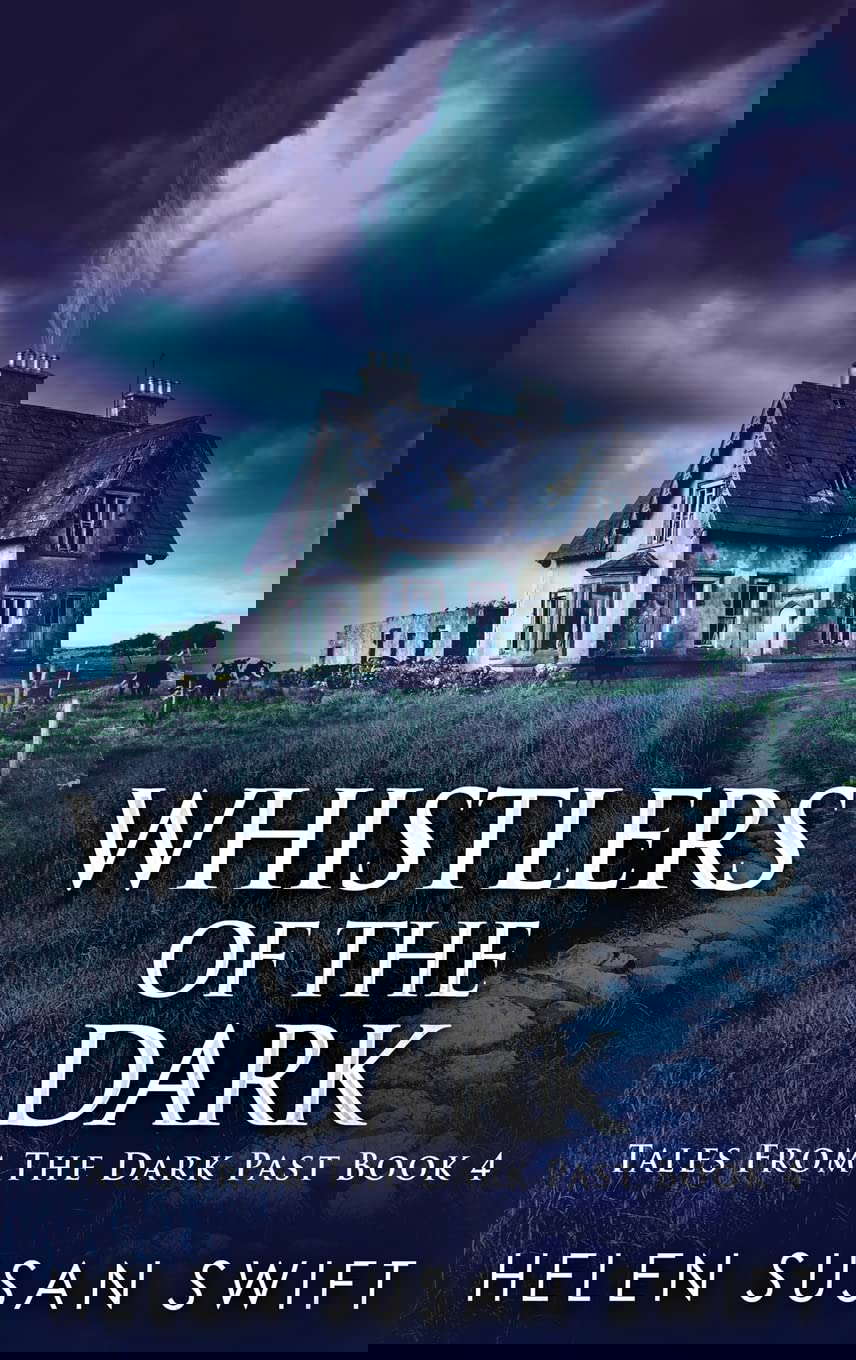 Whistlers Of The Dark (Tales from the Dark Past) poster