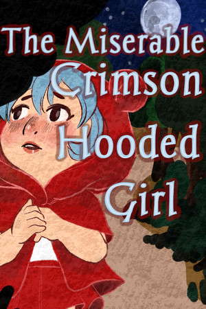 The Miserable Crimson Hooded Girl poster