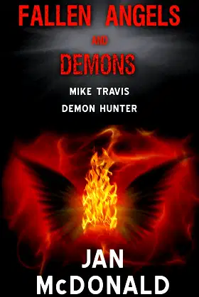 Fallen Angels and Demons (Mike Travis Demon Hunter Book 1) poster