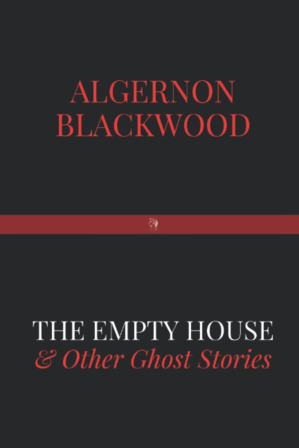 The Empty House and Other Ghost Stories poster