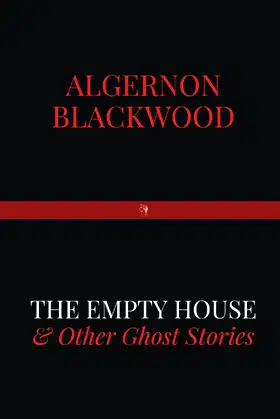 The Empty House and Other Ghost Stories poster