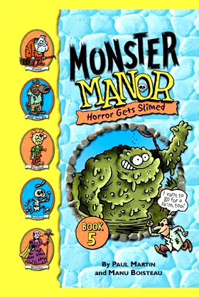 Horror Gets Slimed (Monster Manor, 5) poster