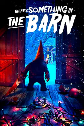 There's Something in the Barn poster
