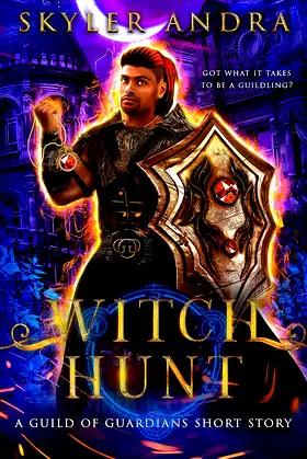 Witch Hunt: Paranormal Prison (Guild of Guardians) (Her Guardians) poster